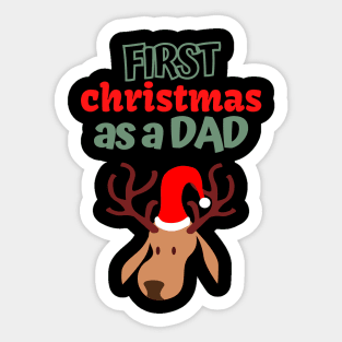 First Christmas as a dad Sticker